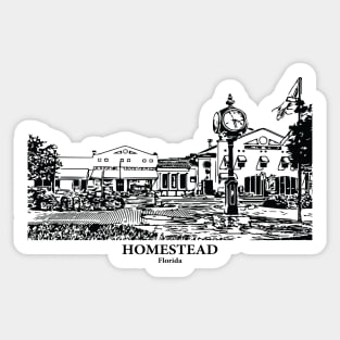 Homestead - Florida Sticker